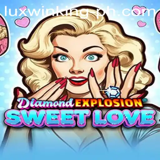 Unveiling the World of DiamondExplosionSweetLove: Where Passion Meets Strategy