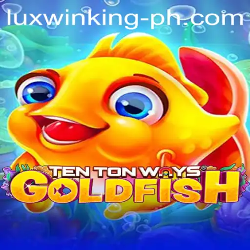 Dive into the Enchanting World of TenTonWaysGoldfish with Luxwinking